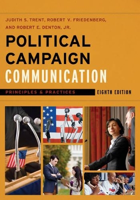 Political Campaign Communication by Robert E Denton