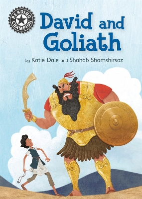 Reading Champion: David and Goliath: Independent Reading 11 by Katie Dale