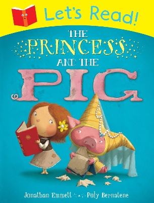 Let's Read! The Princess and the Pig book