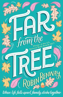 Far From The Tree by Robin Benway