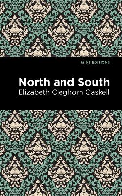 North and South by Elizabeth Cleghorn Gaskell