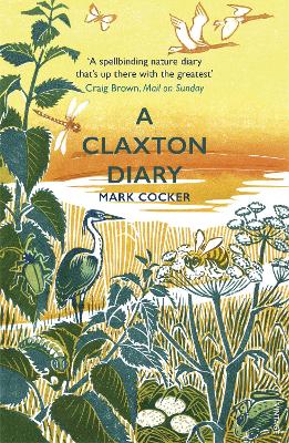 A Claxton Diary: Further Field Notes from a Small Planet book