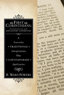 First Corinthians by B. Ward Powers