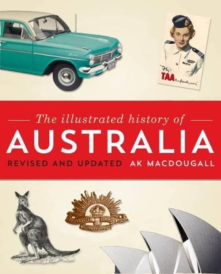 Illustrated History of Australia 2013 book