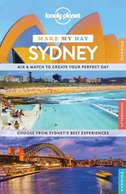 Lonely Planet Make My Day Sydney book