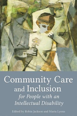 Community Care and Inclusion for People with an Intellectual Disability book