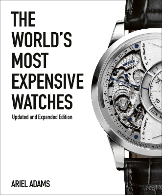The World's Most Expensive Watches book