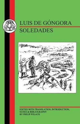Soledades by Luis De Gongora y Argote