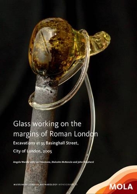 ï»¿Glass working on the margins of Roman London book