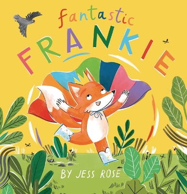 Fantastic Frankie by Jess Rose