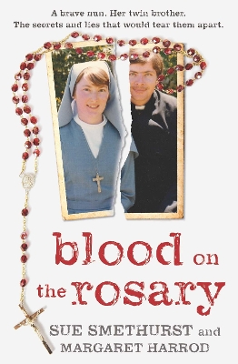 Blood on the Rosary by Sue Smethurst