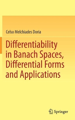 Differentiability in Banach Spaces, Differential Forms and Applications book