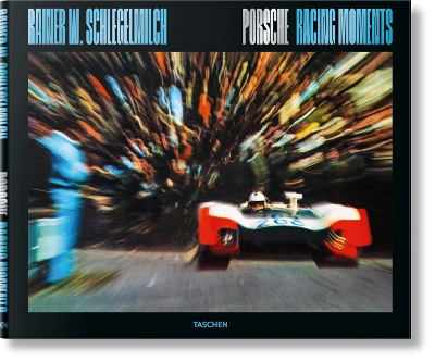 Rainer W. Schlegelmilch. Porsche Racing Moments book