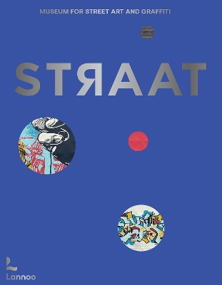 STRAAT – museum for street art and graffiti book