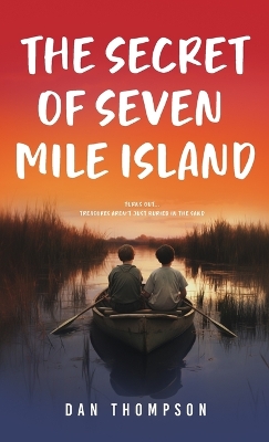 The Secret Of Seven Mile Island book