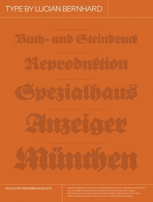 Type by Lucian Bernhard: Collected Specimen Booklets book