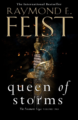 Queen of Storms (The Firemane Saga, Book 2) by Raymond E. Feist