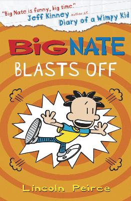 Big Nate Blasts Off book