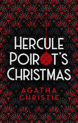 Hercule Poirot’s Christmas by Agatha Christie
