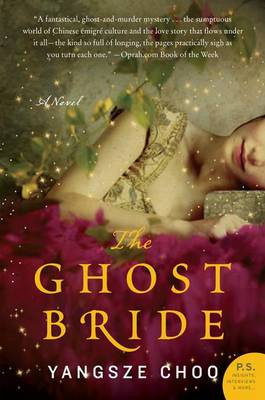 Ghost Bride by Yangsze Choo