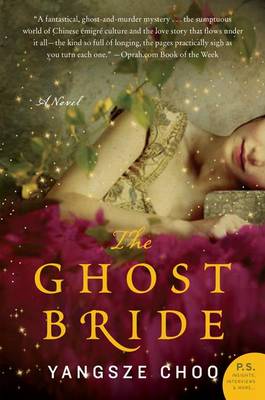 The Ghost Bride by Yangsze Choo