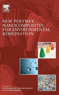 New Polymer Nanocomposites for Environmental Remediation book