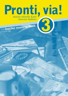 Pronti, via! 3 Teacher Resource Book book