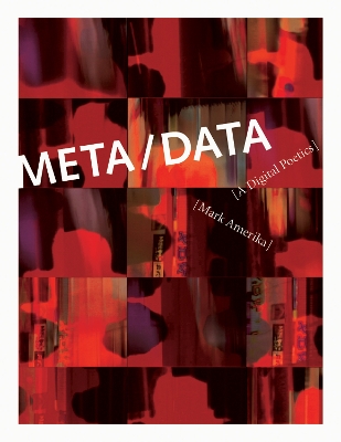 META/DATA by Mark Amerika