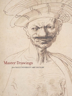 Master Drawings from the Yale University Art Gallery book