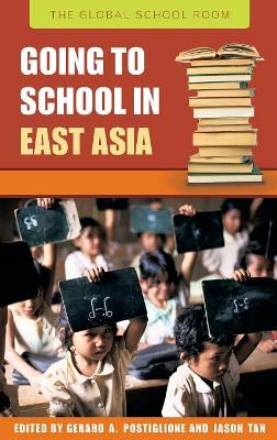 Going to School in East Asia book