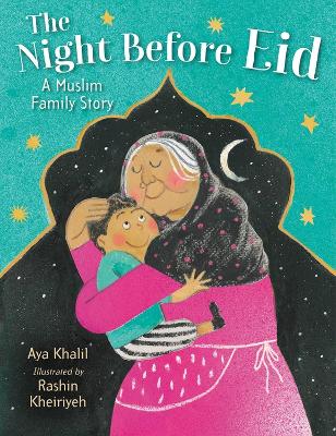 The Night Before Eid: A Muslim Family Story book