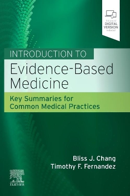 Introduction to Evidence-Based Medicine: Key Summaries for Common Medical Practices book