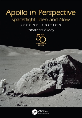 Apollo in Perspective: Spaceflight Then and Now by Jonathan Allday