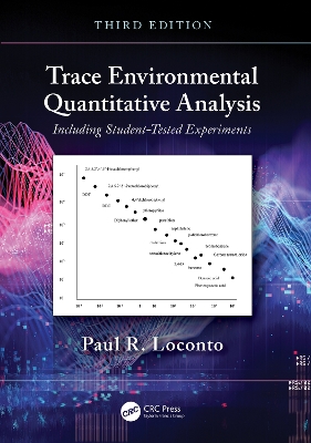 Trace Environmental Quantitative Analysis: Including Student-Tested Experiments book