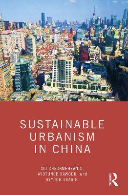 Sustainable Urbanism in China book