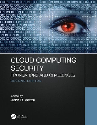 Cloud Computing Security: Foundations and Challenges book