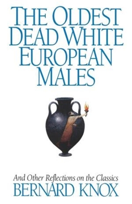Oldest Dead White European Males book