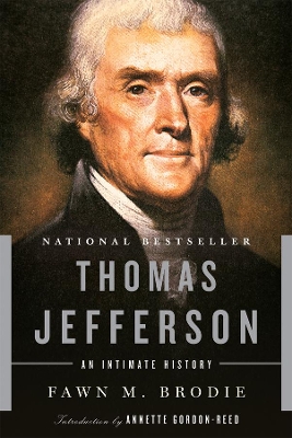 Thomas Jefferson by Fawn M Brodie