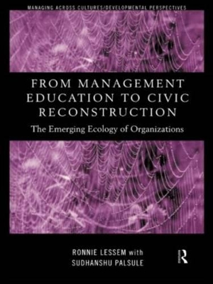 From Management Education to Civic Reconstruction by Ronnie Lessem