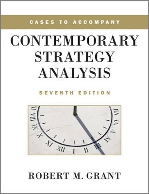 Contemporary Strategy Analysis 7E Cases book