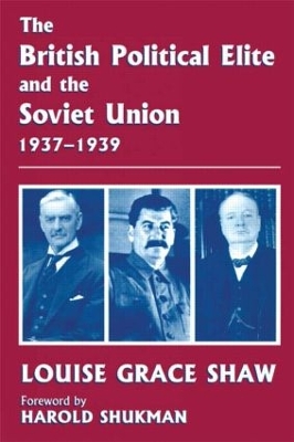 British Political Elite and the Soviet Union book