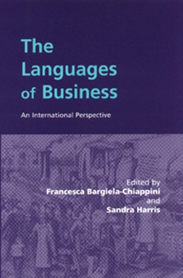 Languages of Business by Francesca Bargiela-Chiappini