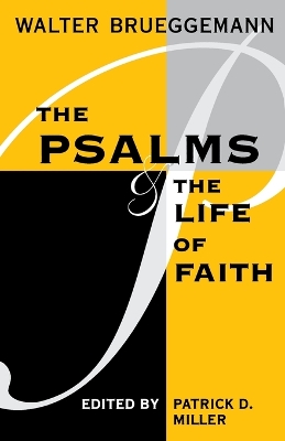 The Psalms and the Life of Faith book