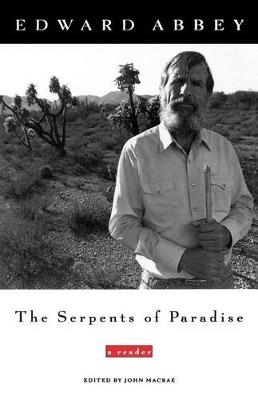 The Serpents of Paradise: A Reader book