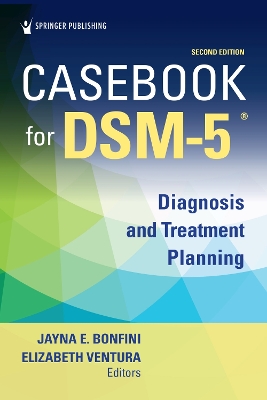 Casebook for DSM-5: Diagnosis and Treatment Planning book