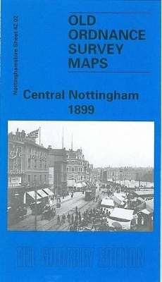 Central Nottingham 1899: Nottinghamshire Sheet 42.02 book