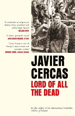 Lord of All the Dead by Javier Cercas