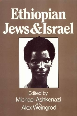 Ethiopian Jews and Israel book