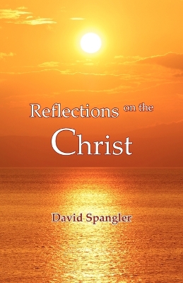 Reflections on the Christ book
