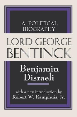 Lord George Bentinck by Benjamin Disraeli